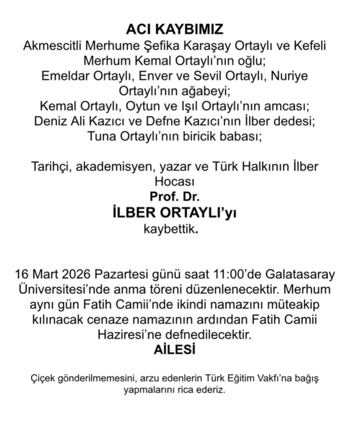 Akademi Dünyasında Derin İzler Bırakan İlber Ortaylı İçin İstanbul’da Anma Töreni ve Cenaze Programı Düzenlenecek